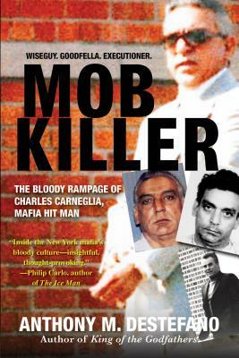 Mob Killer by Anthony M. DeStefano