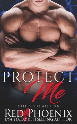 Protect Me by Red Phoenix