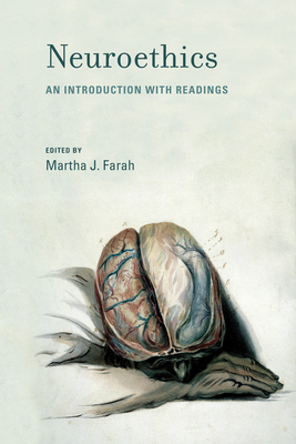 Neuroethics: An Introduction with Readings by 