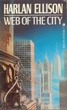 Web of the City by Harlan Ellison