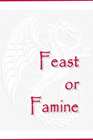 Feast or Famine by Naomi Novik