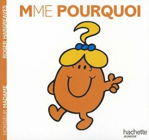 Madame Pourquoi by Roger Hargreaves