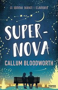 Supernova by Callum Bloodworth