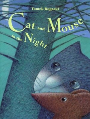 Cat and Mouse in the Night by Tomek Bogacki