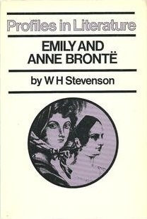 Emily and Anne Bronte by W.H. Stevenson