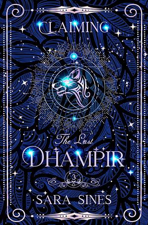 Claiming the Dhampir by Sara Sines