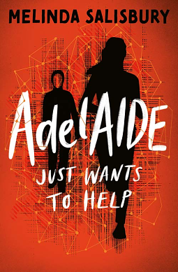 AdelAIDE by Melinda Salisbury