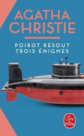 Poirot résout trois énigmes by Agatha Christie