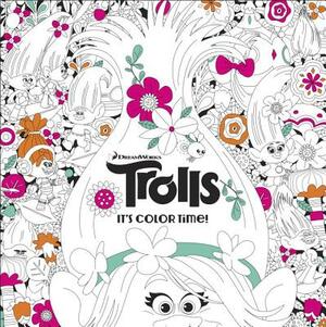 It's Color Time! (DreamWorks Trolls) by Random House