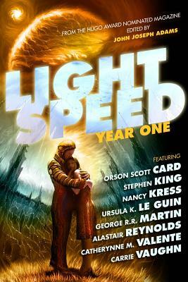 Lightspeed: Year One by Stephen King, George R.R. Martin, Orson Scott Card