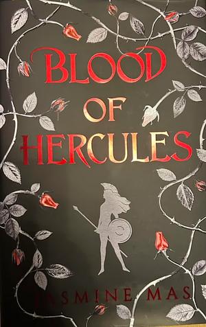 Blood of Hercules by Jasmine Mas