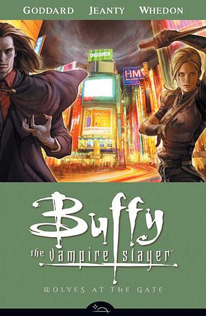 Buffy the Vampire Slayer Season 8 Volume 3: Wolves at the Gate by Drew Goddard