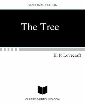 The Tree by H.P. Lovecraft