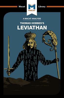 An Analysis of Thomas Hobbes's Leviathan by Jason Xidias, Jeremy Kleidosty