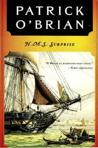 H.M.S. Surprise by Patrick O'Brian