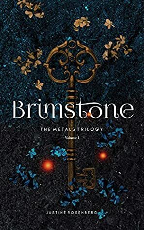 Brimstone by Justine Rosenberg