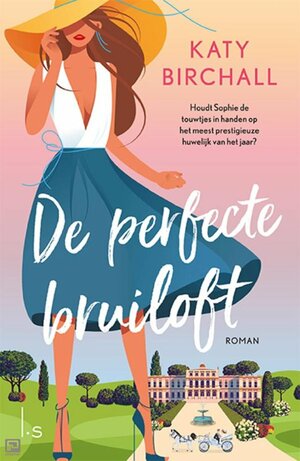 De perfecte bruiloft by Katy Birchall