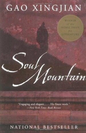 Soul Mountain by Gao Xingjian, Mabel Lee