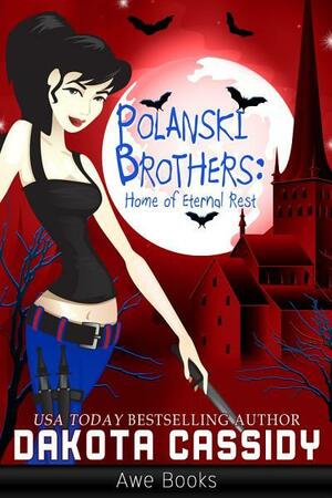 Polanksi Brothers: Home of Eternal Rest - Part 2 by Dakota Cassidy