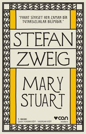 Mary Stuart by Stefan Zweig