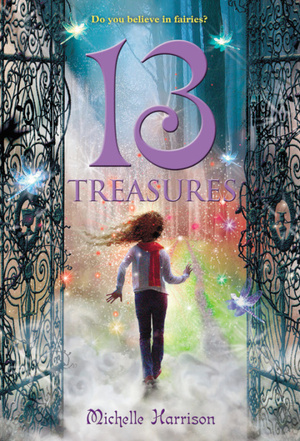 13 Treasures by Michelle Harrison