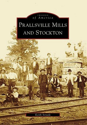 Prallsville Mills and Stockton by Keith Strunk