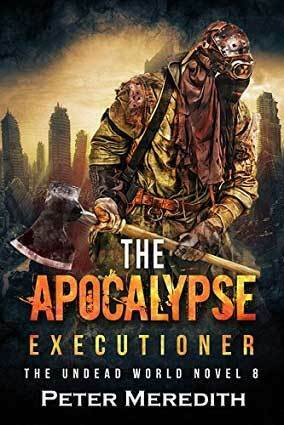 The Apocalypse Executioner by Peter Meredith