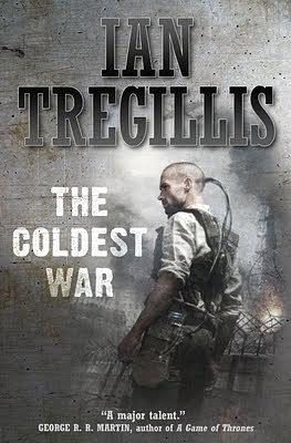 The Coldest War by Ian Tregillis