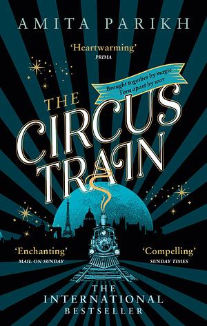 The Circus Train by Amita Parikh