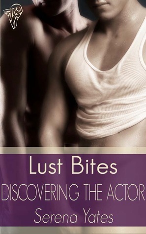 Discovering the Actor by Serena Yates