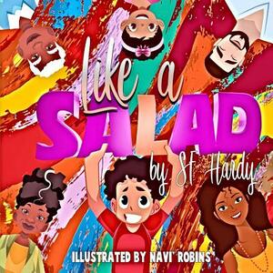 Like a Salad by S. F. Hardy