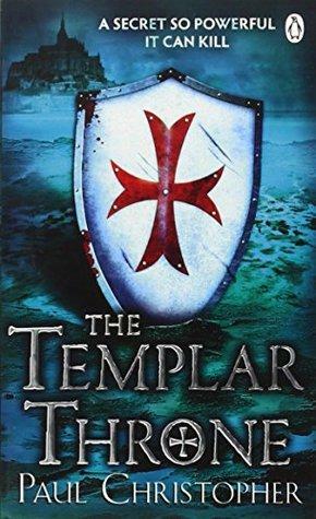 Templar Throne by Paul Christopher