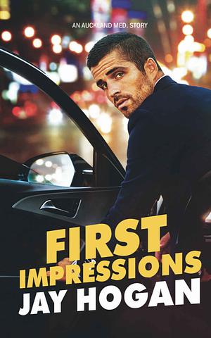 First Impressions by Jay Hogan