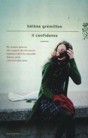 Il confidente by Hélène Grémillon