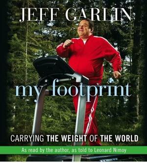 My Footprint by Jeff Garlin, Jeff Garlin