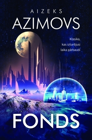 Fonds by Isaac Asimov, Aizeks Azimovs, Zane Rozenberga