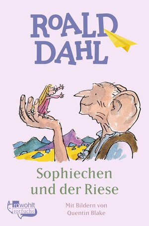 Sophiechen und der Riese by Roald Dahl