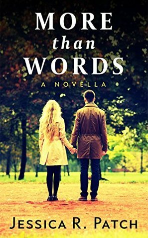 More Than Words by Jessica R. Patch