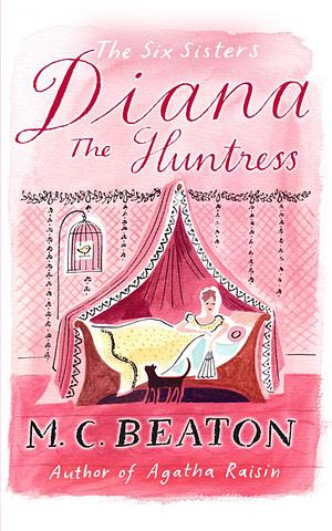 Diana the Huntress by M.C. Beaton
