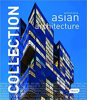 Asian Architecture by Michelle Galindo