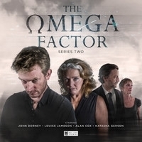 The Omega Factor series 2 by Matt Fitton, Louise Jameson, Roy Gill, Phil Mulryne
