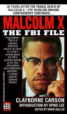 Malcolm X: The FBI File by Clayborne Carson