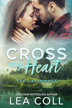 Cross My Heart by Lea Coll