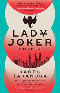 Lady Joker: Volume 2 by Kaoru Takamura