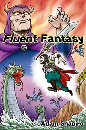 Fluent Fantasy by Adam Shapiro