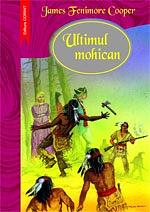 Ultimul mohican by James Fenimore Cooper