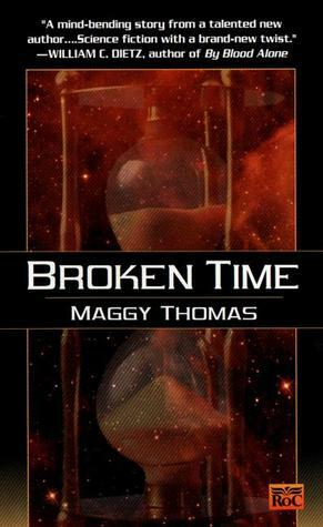 Broken Time by Maggy Thomas