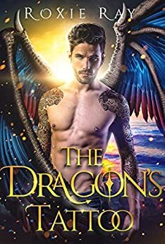 The Dragon's Tattoo by Roxie Ray