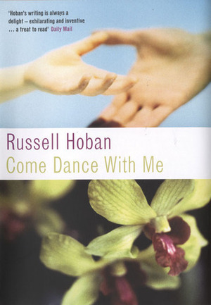 Come Dance with Me by Russell Hoban