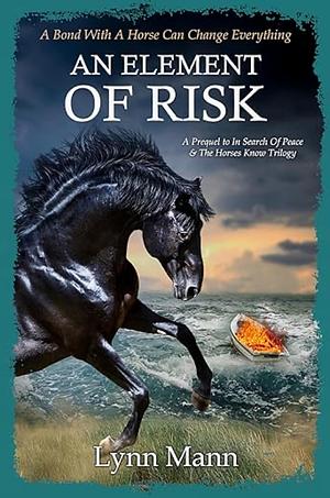 An element of risk  by Lynn Mann